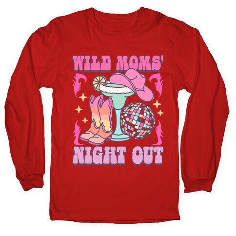 Wild Moms Night Out Longsleeve Tee